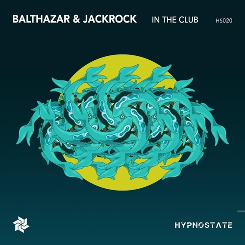 Balthazar & JackRock - In the Club [HS020]